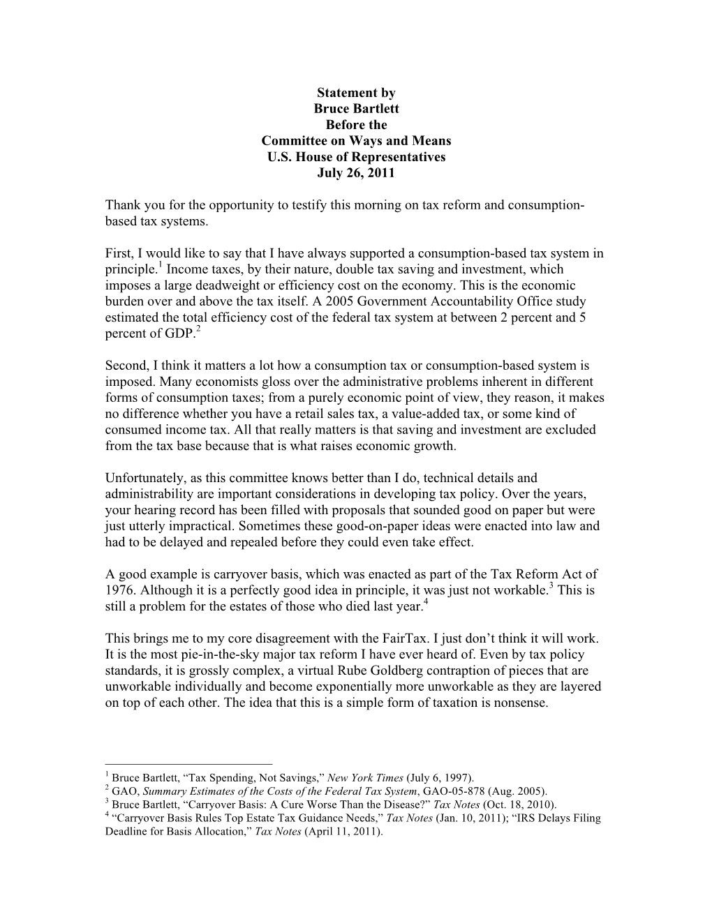 Statement by Bruce Bartlett Before the Committee on Ways and Means U.S