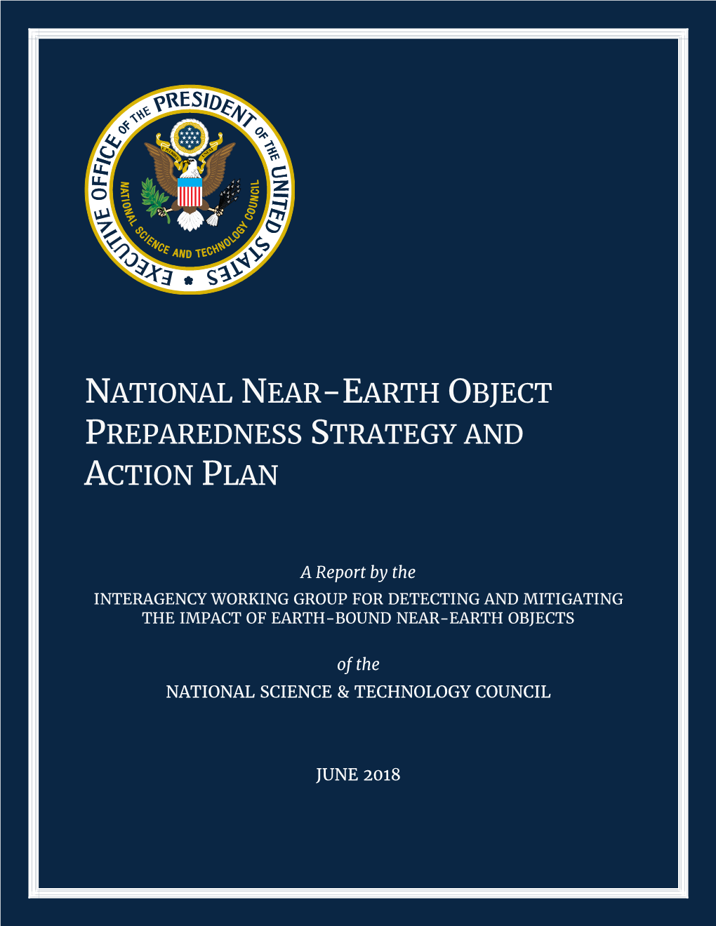 National Near-Earth Object Preparedness Strategy and Action Plan