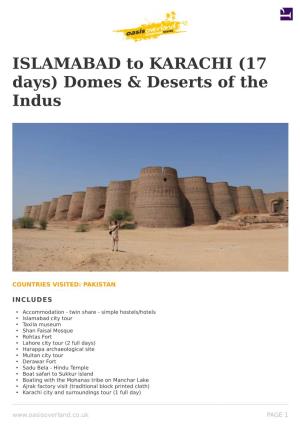 ISLAMABAD to KARACHI (17 Days) Domes & Deserts of the Indus