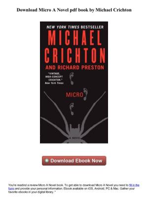 Download Micro a Novel Pdf Ebook by Michael Crichton