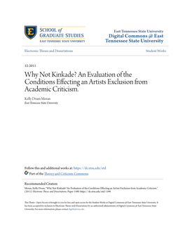 Why Not Kinkade? an Evaluation of the Conditions Effecting an Artists Exclusion from Academic Criticism