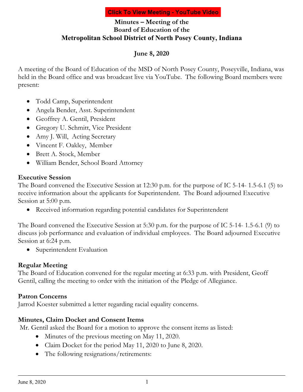 Minutes – Meeting of the Board of Education of the Metropolitan School District of North Posey County, Indiana June 8, 2020 A