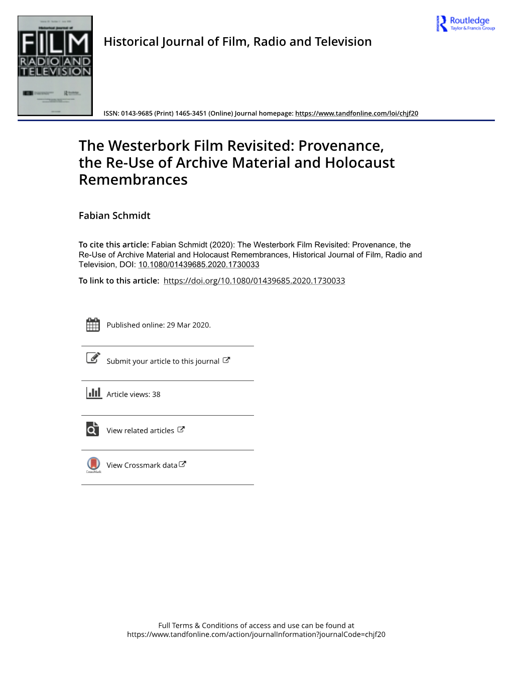 The Westerbork Film Revisited: Provenance, the Re-Use of Archive Material and Holocaust Remembrances