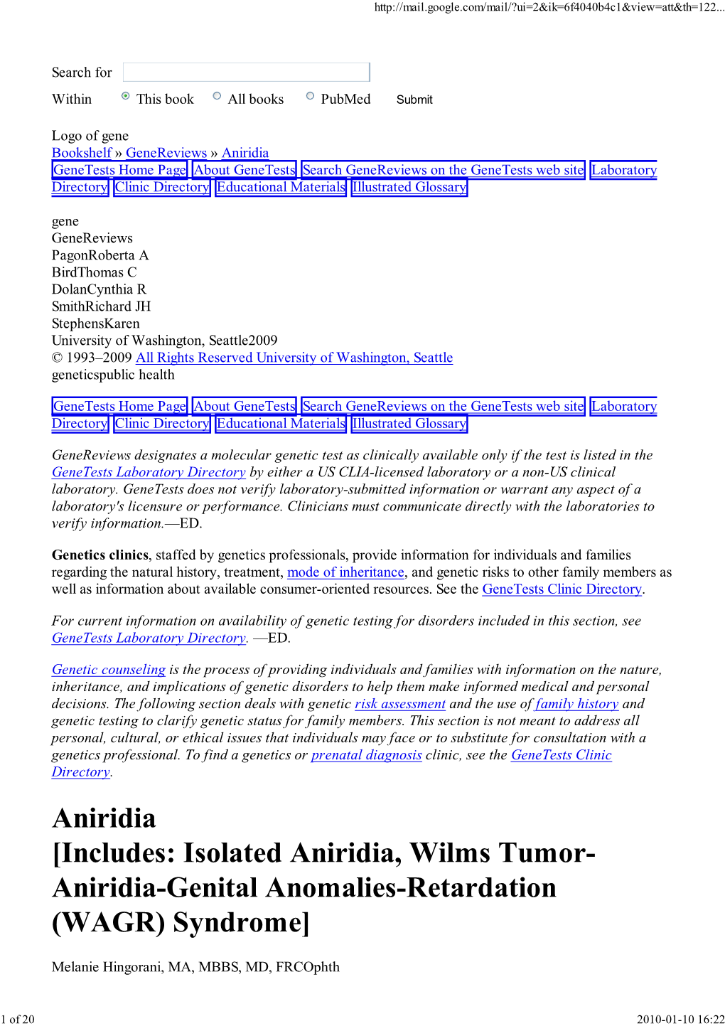 Aniridia [Includes: Isolated Aniridia, Wilms Tumor- Aniridia-Genital Anomalies-Retardation (WAGR) Syndrome]