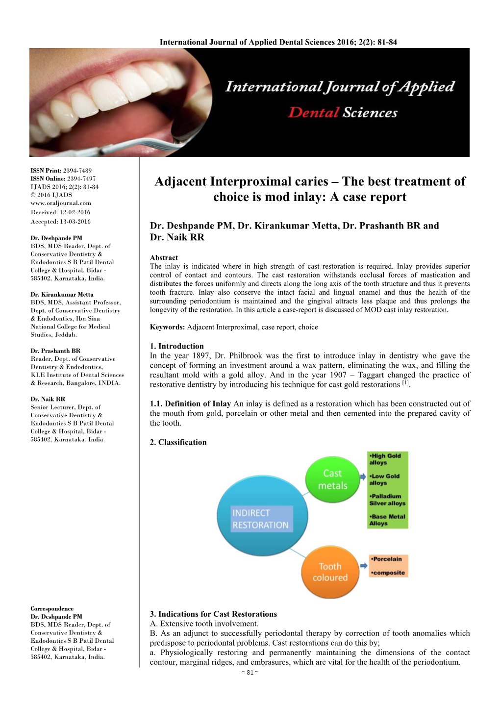 Adjacent Interproximal Caries – the Best Treatment of Choice Is Mod