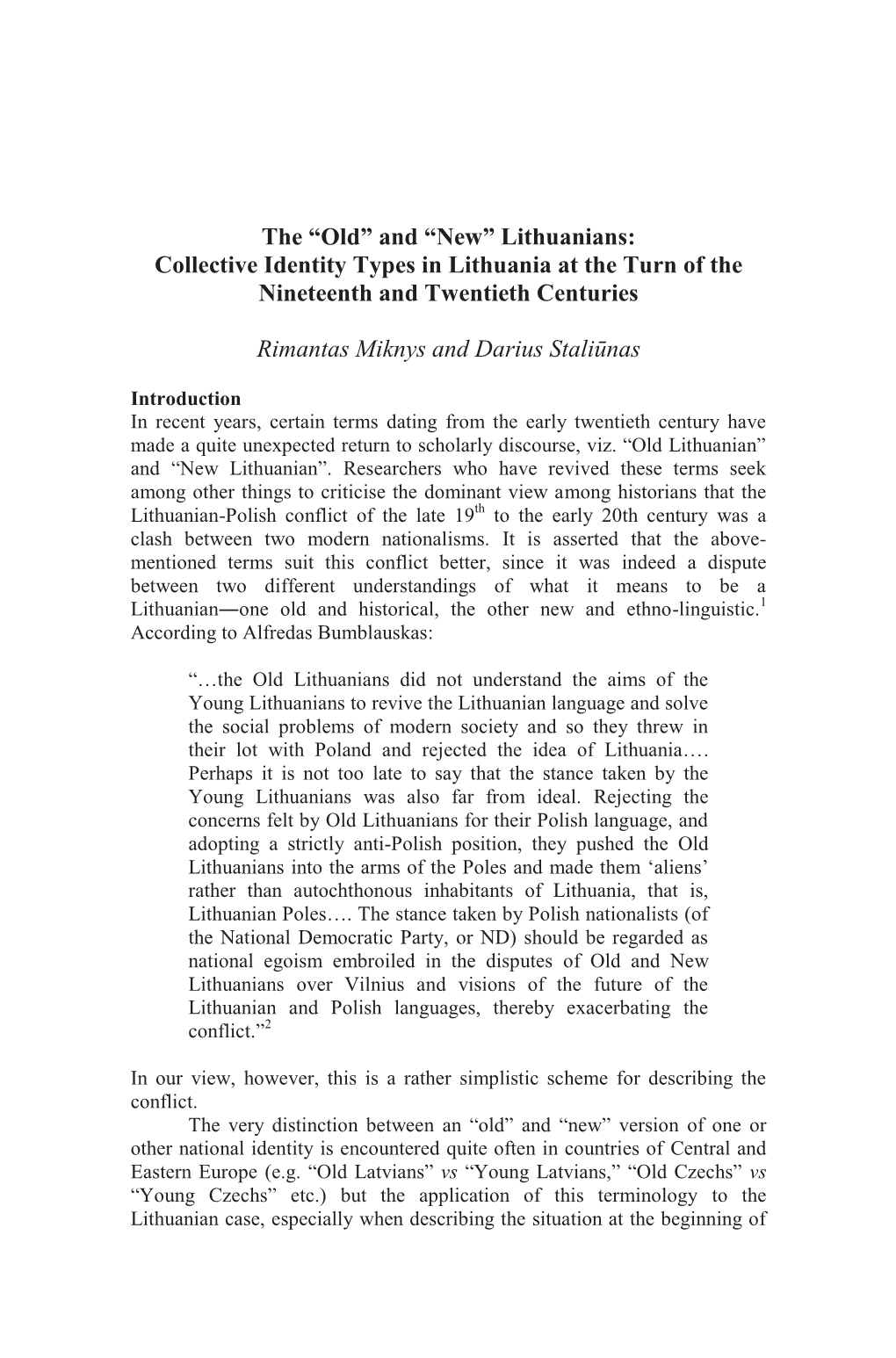 Lithuanians: Collective Identity Types in Lithuania at the Turn of the Nineteenth and Twentieth Centuries