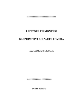 I Pittori Piemontesi Dai Primitivi All'arte Povera