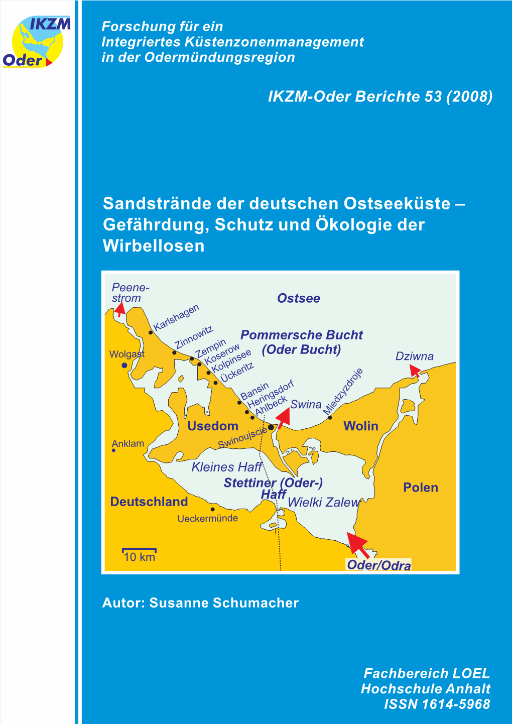Sandstrände Der Deutschen Ostseeküste – Gefährdung, Schutz Und Ökologie Der Wirbellosen