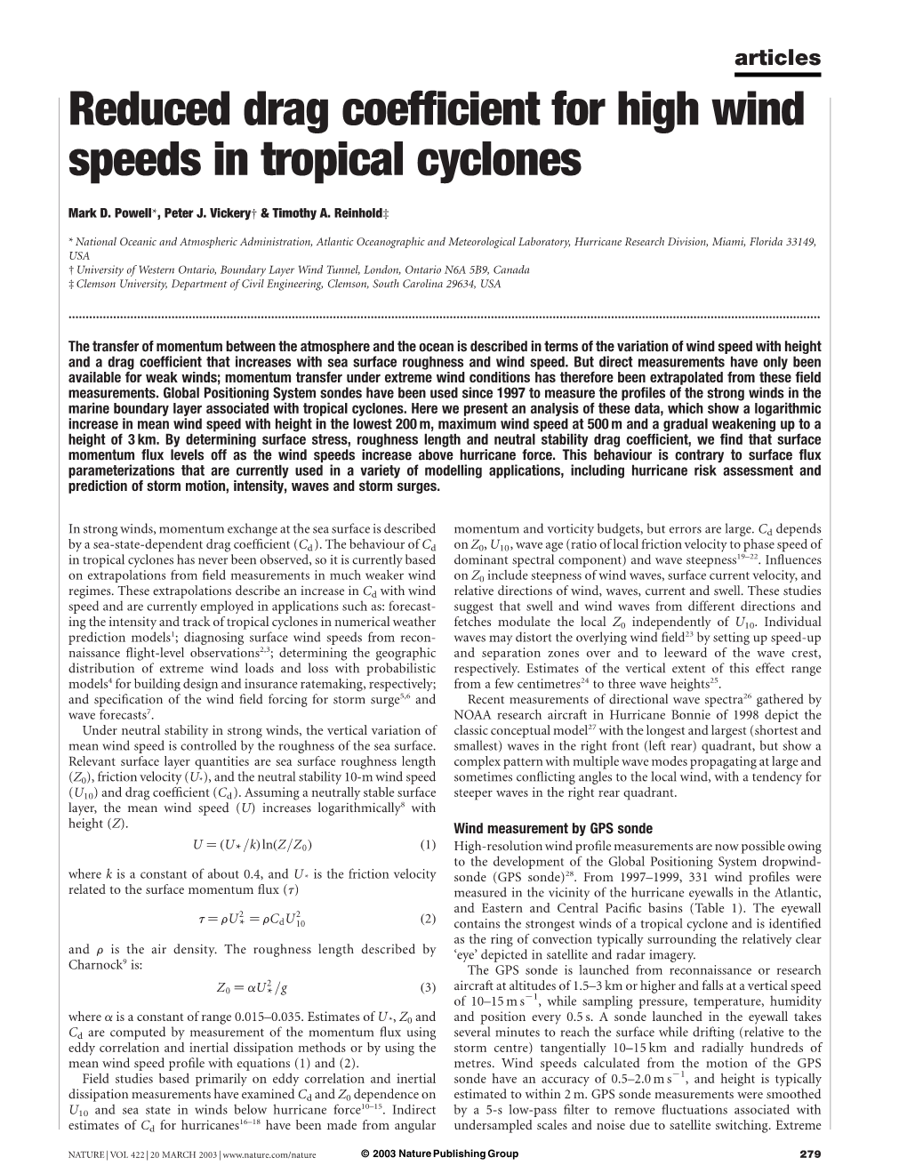 Reduced Drag Coefficient for High Wind Speeds in Tropical Cyclones