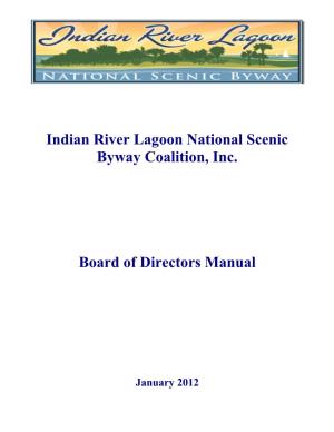 Indian River Lagoon National Scenic Byway Coalition, Inc. Board of Directors Manual