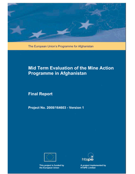 Mid Term Evaluation of the Mine Action Programme in Afghanistan