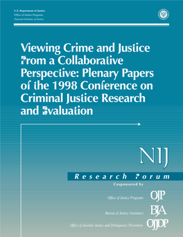 Plenary Papers of the 1998 Conference on Criminal Justice Research and Evaluation
