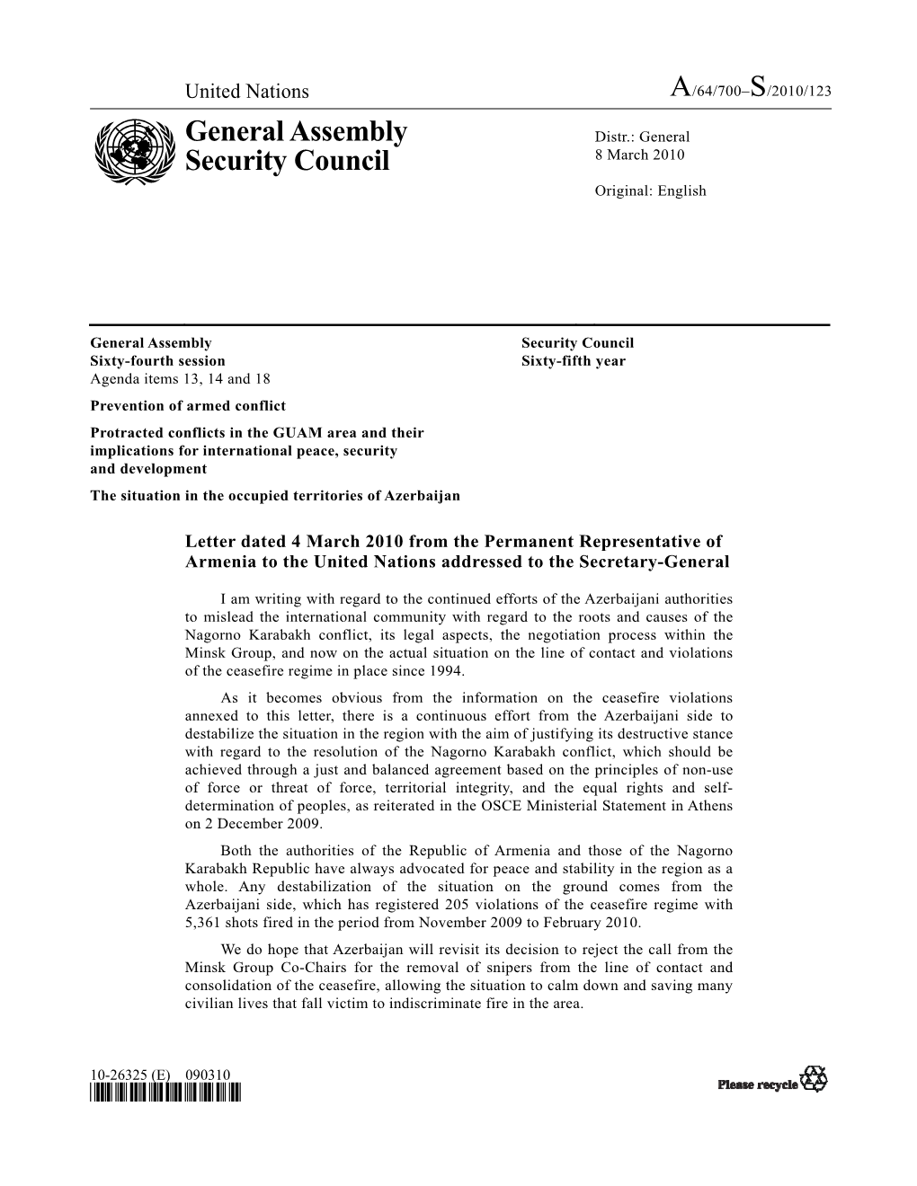 General Assembly Security Council Sixty-Fourth Session Sixty-Fifth Year Agenda Items 13, 14 and 18