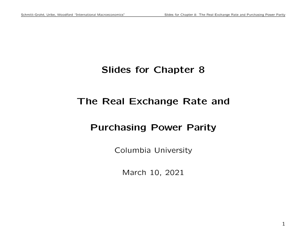 Slides for Chapter 8 the Real Exchange Rate and Purchasing