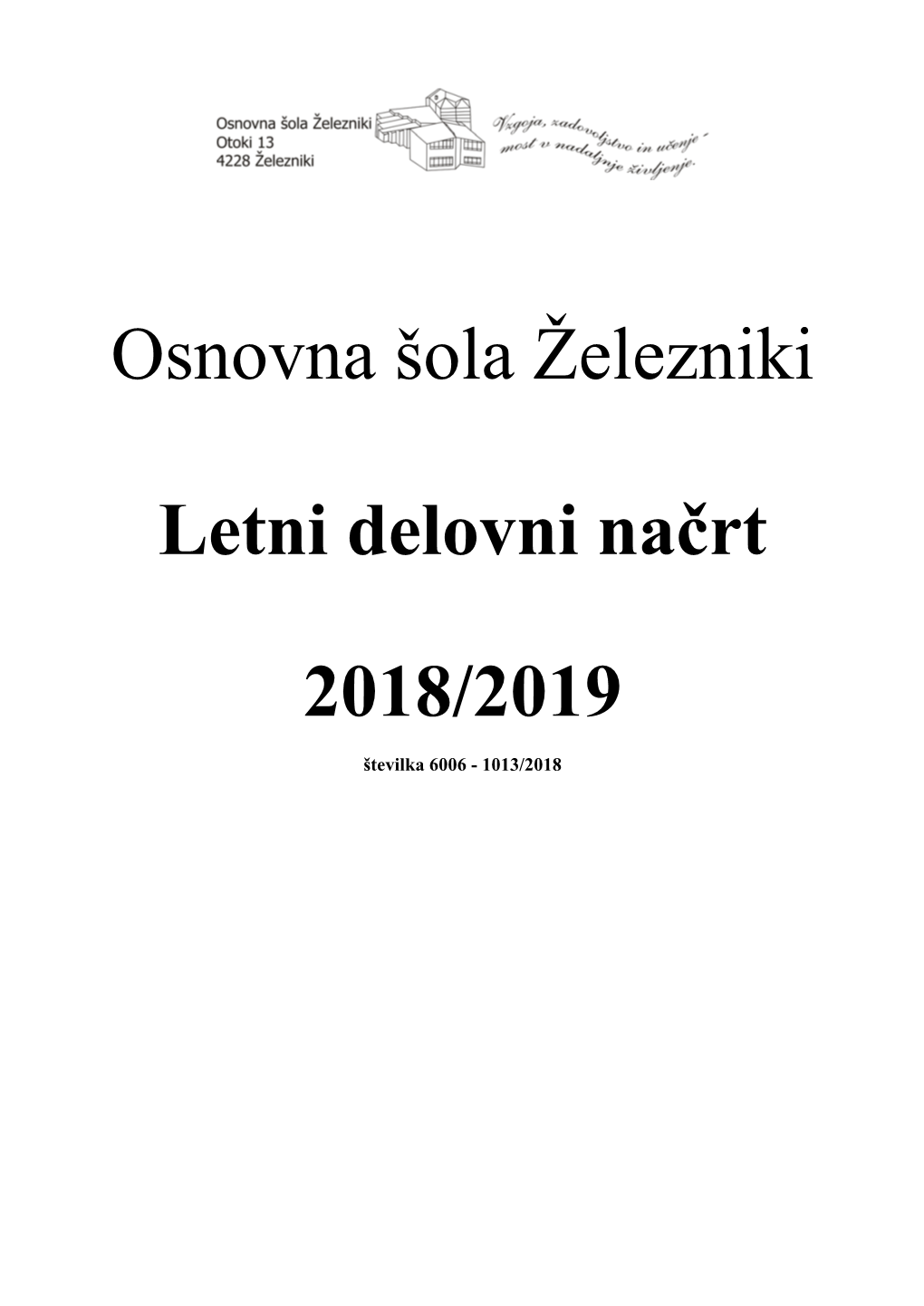 Osnovna Šola Železniki Letni Delovni Načrt 2018/2019