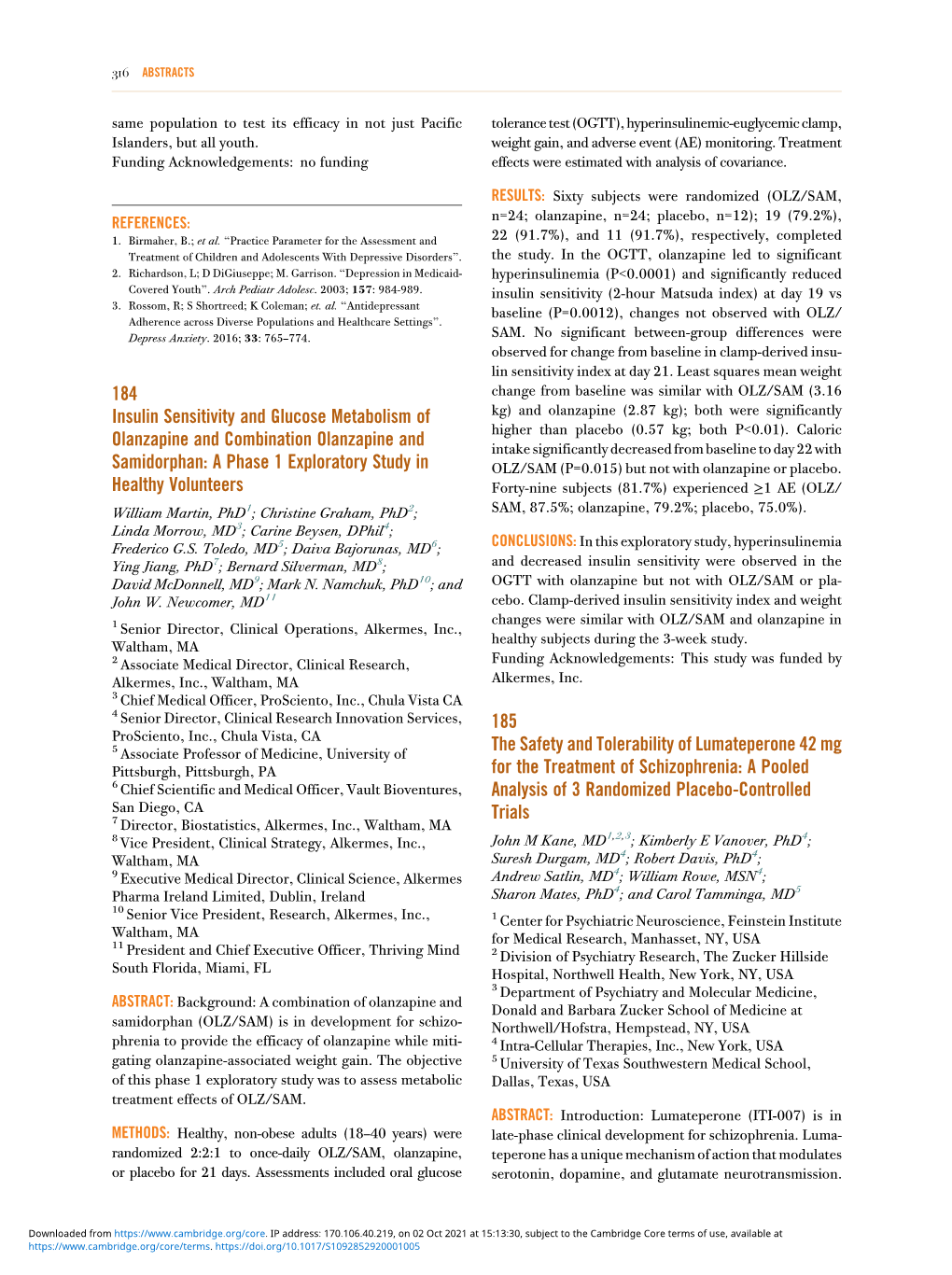 A Phase 1 Exploratory Study in OLZ/SAM (P=0.015) but Not with Olanzapine Or Placebo