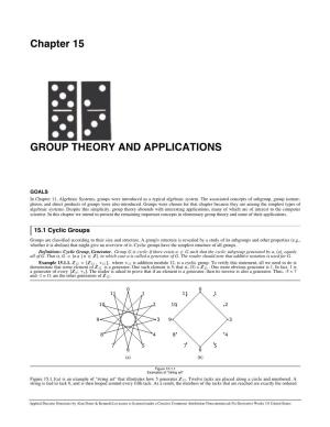 Chapter 15 GROUP THEORY and APPLICATIONS