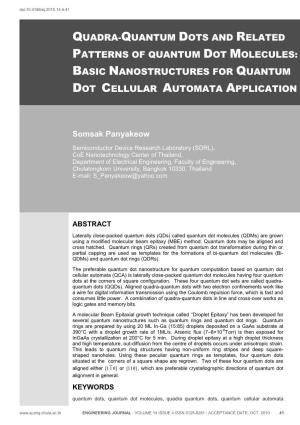 Basic Nanostructures for Quantum Dot Cellular Automata Application
