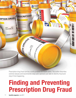Finding and Preventing Prescription Drug Fraud 18 Benefits Magazine June 2017 by | Susan Hayes