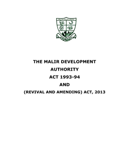 The Malir Development Authority Act 1993-94 and (Revival and Amending) Act, 2013