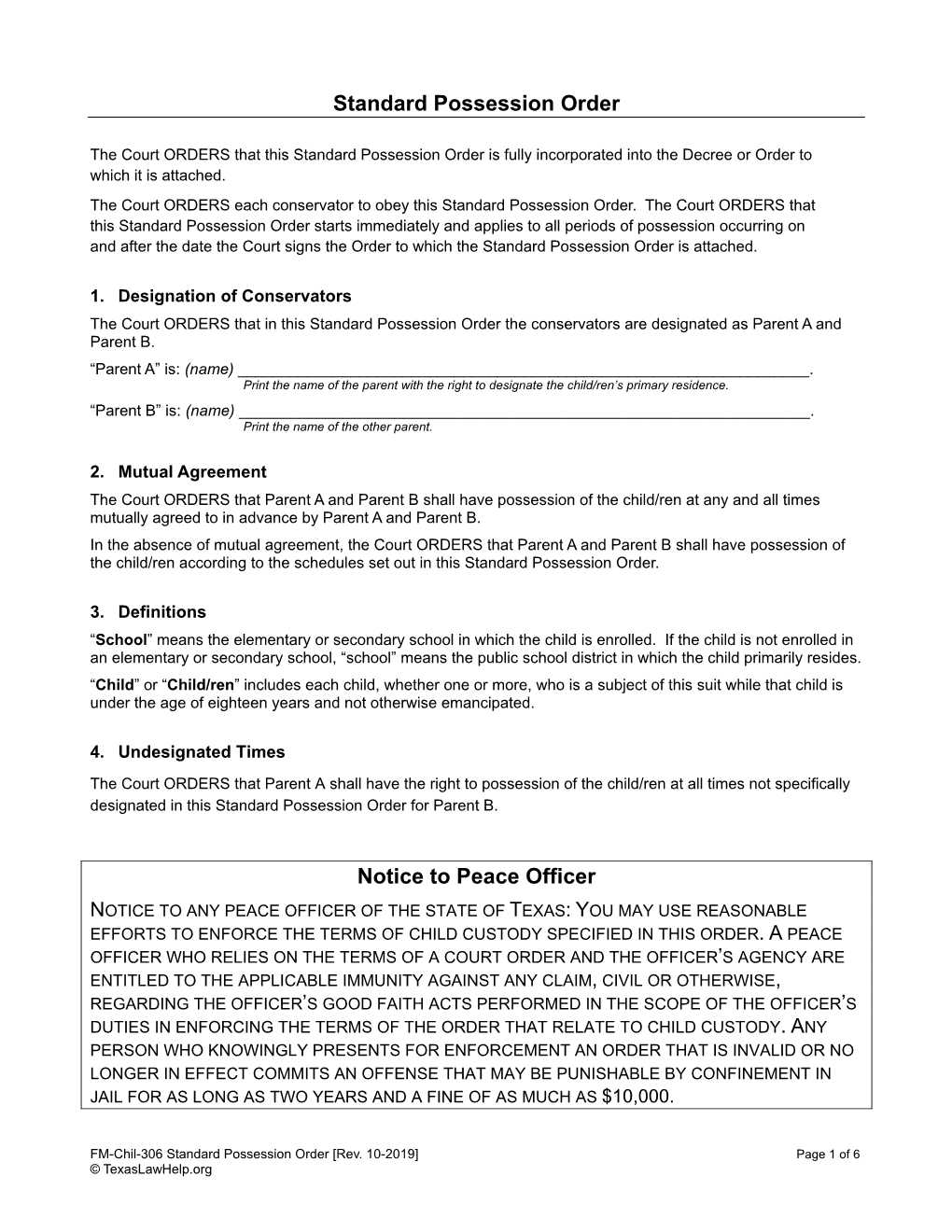 Standard Possession Order Notice to Peace Officer