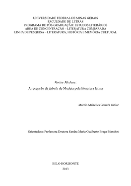 Variae Medeae: a Recepção Da Fabula De Medeia Pela Literatura Latina