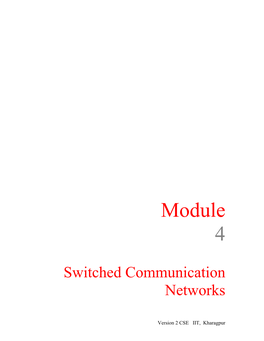 Switched Communication Networks
