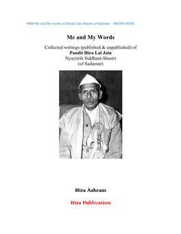 Me and My Words of Hiralal Jain Shastri of Sadumar.Pdf