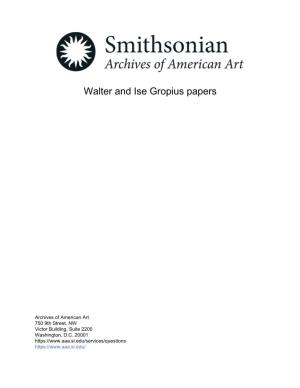 Walter and Ise Gropius Papers