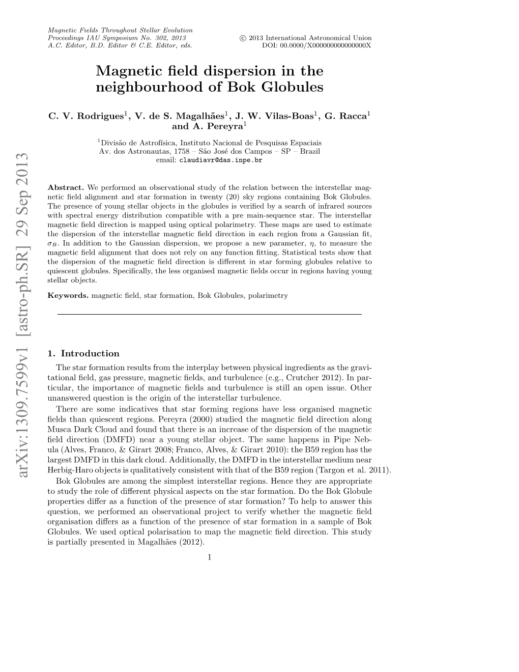 Magnetic Field Dispersion in the Neighbourhood of Bok Globules