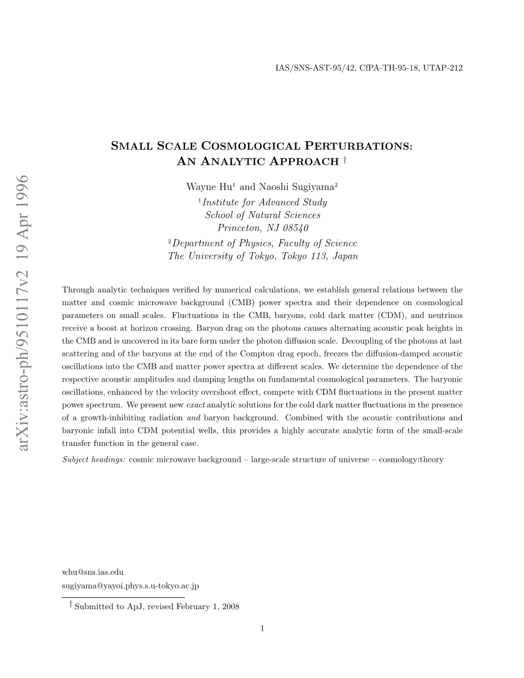 Small Scale Cosmological Perturbations: an Analytic Approach