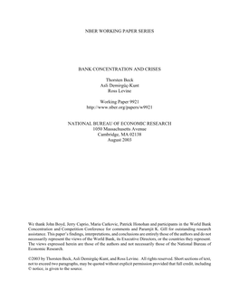 NBER WORKING PAPER SERIES BANK CONCENTRATION and CRISES Thorsten Beck Asli Demirgüç-Kunt Ross Levine Working Paper 9921 Http