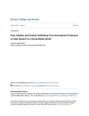 Free, Hateful, and Posted: Rethinking First Amendment Protection of Hate Speech in a Social Media World