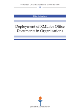 Deployment of XML for Office Documents in Organizations