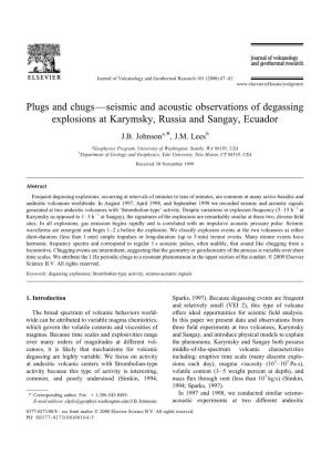 Plugs and Chugs—Seismic and Acoustic Observations of Degassing Explosions at Karymsky, Russia and Sangay, Ecuador