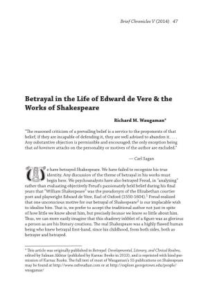 Betrayal in the Life of Edward De Vere & the Works of Shakespeare