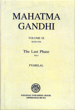 MAHATMA GANDHI the Last Phase