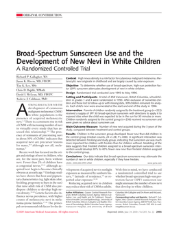 Broad-Spectrum Sunscreen Use and the Development of New Nevi in White Children a Randomized Controlled Trial