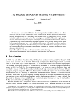 The Structure and Growth of Ethnic Neighborhoods*