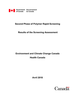 Second Phase of Polymer Rapid Screening Results of the Screening