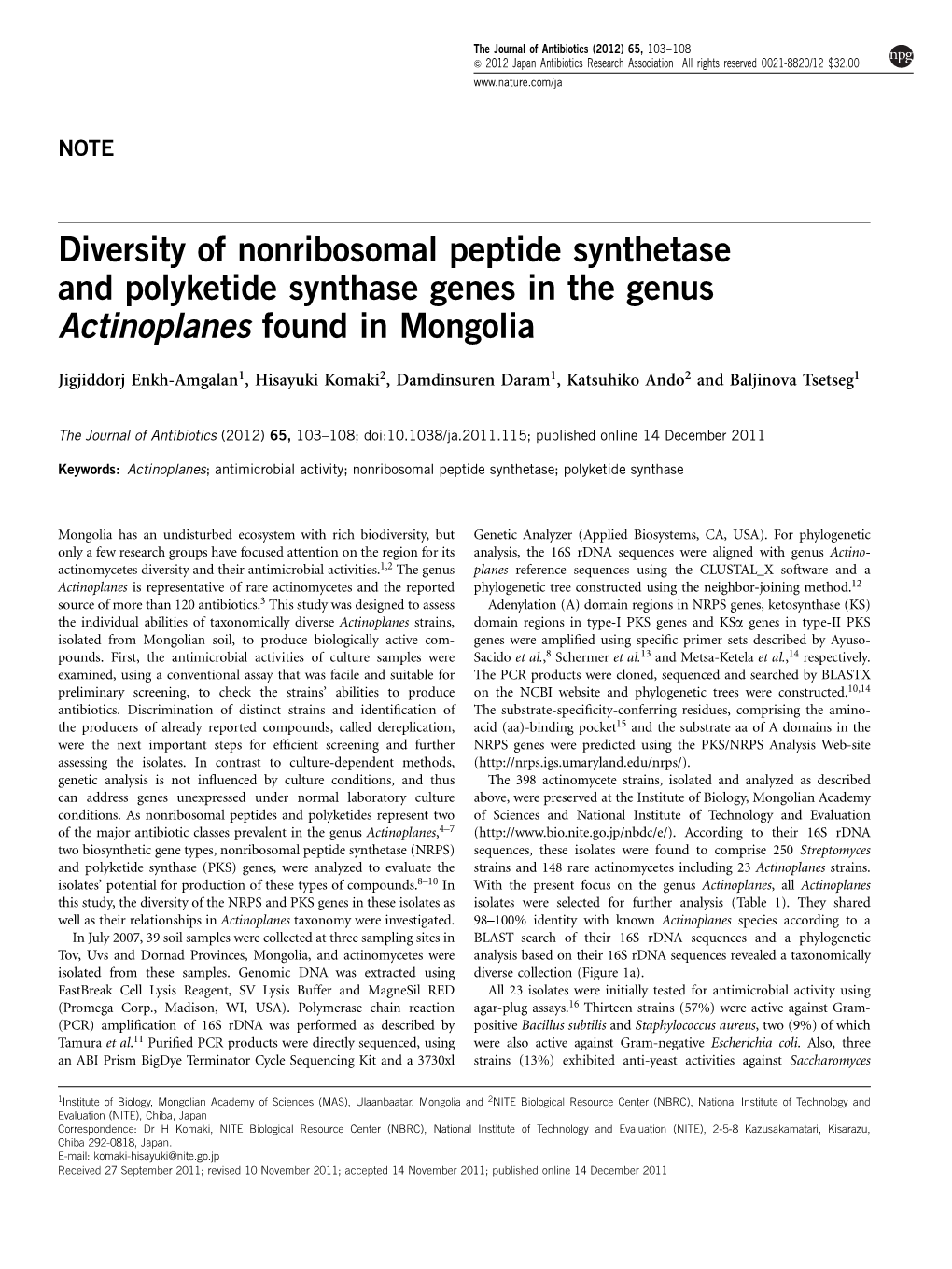 Diversity of Nonribosomal Peptide Synthetase and Polyketide Synthase Genes in the Genus Actinoplanes Foundinmongolia