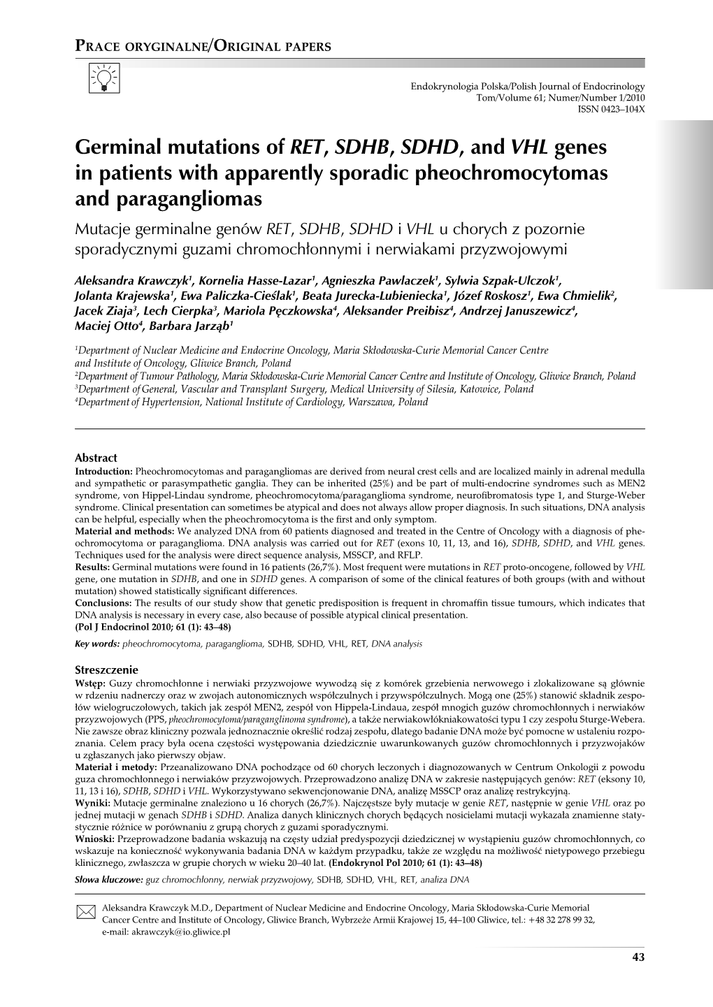 Germinal Mutations of RET, SDHB, SDHD, and VHL Genes in Patients