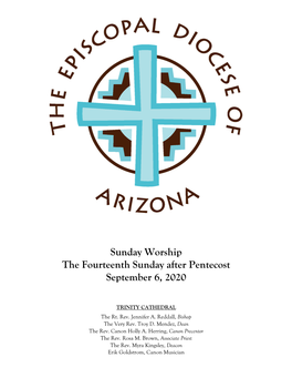 Sunday Worship the Fourteenth Sunday After Pentecost September 6, 2020