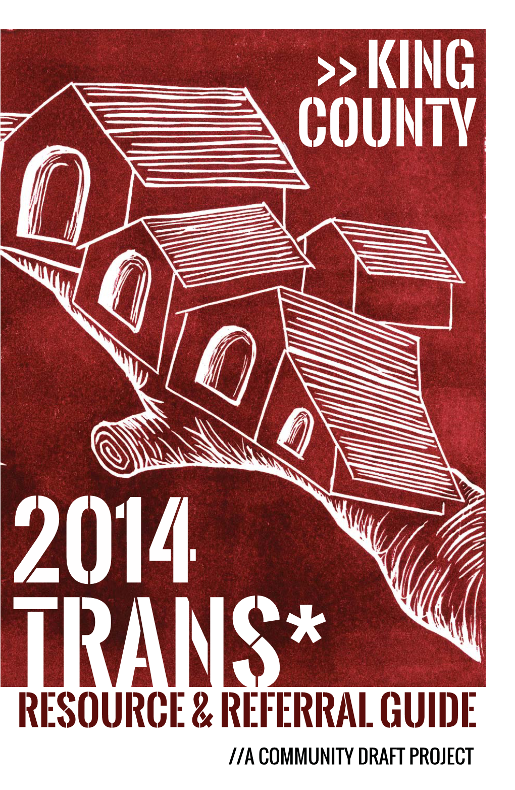 King County Trans* Resource & Referral Guide