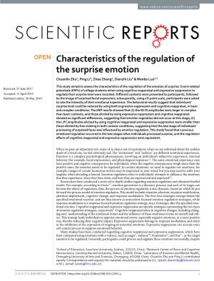 Characteristics of the Regulation of the Surprise Emotion Chuanlin Zhu1, Ping Li2, Zhao Zhang2, Dianzhi Liu1 & Wenbo Luo2,3