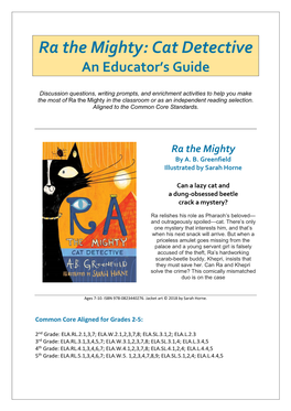 Ra the Mighty: Cat Detective an Educator’S Guide