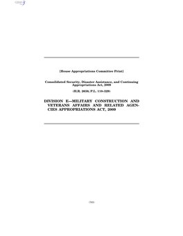 Division E—Military Construction and Veterans Affairs and Related Agen- Cies Appropriations Act, 2009