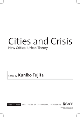 Cities and Crisis: New Critical Urban Theory1 Kuniko Fujita