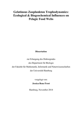 Gelatinous Zooplankton Trophodynamics: Ecological & Biogeochemical Influences on Pelagic Food Webs