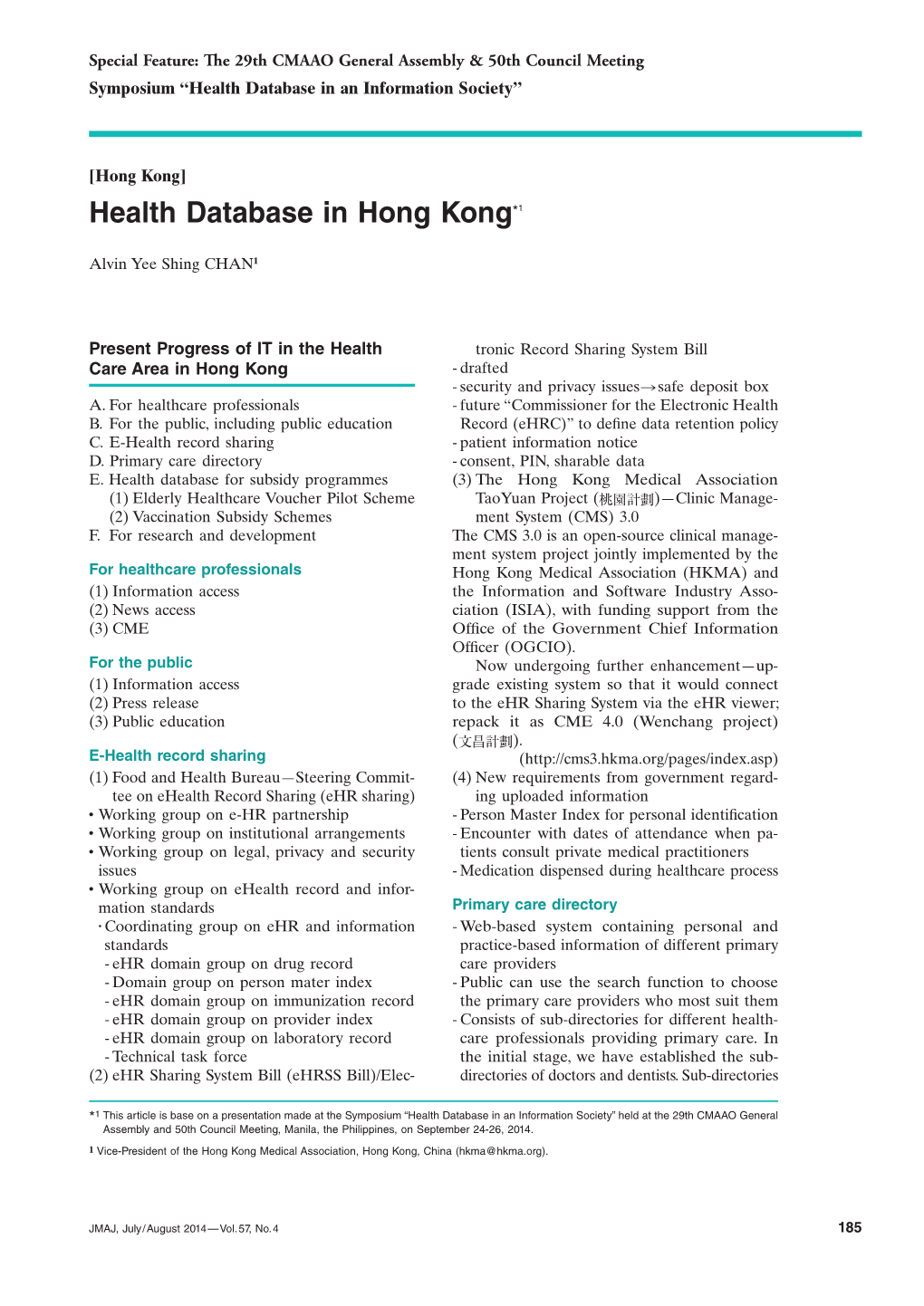 Health Database in Hong Kong*1